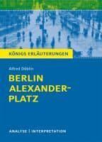 Berlin Alexanderplatz von Alfred Döblin.