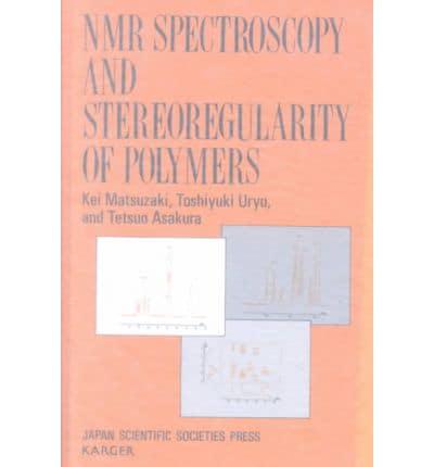 NMR Spectroscopy and Stereoregularity of Polymers