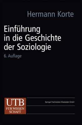 Einfuhrung in Die Geschichte Der Soziologie