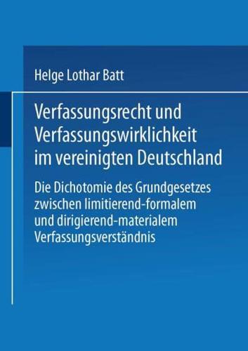 Verfassungsrecht Und Verfassungswirklichkeit Im Vereinigten Deutschland