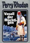 Perry Rhodan 51 Vasall