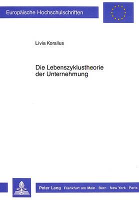 Die Lebenszyklustheorie Der Unternehmung