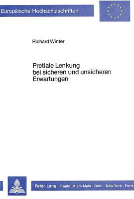 Pretiale Lenkung Bei Sicheren Und Unsicheren Erwartungen