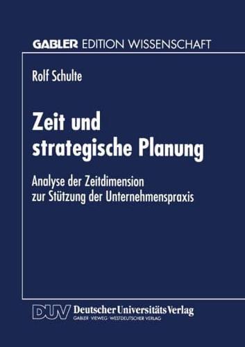 Zeit Und Strategische Planung