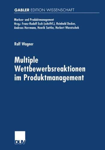 Multiple Wettbewerbsreaktionen Im Produktmanagement