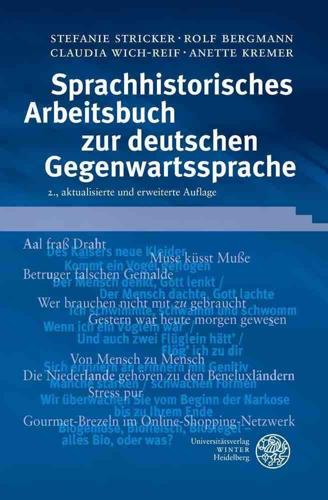 Sprachhistorisches Arbeitsbuch Zur Deutschen Gegenwartssprache