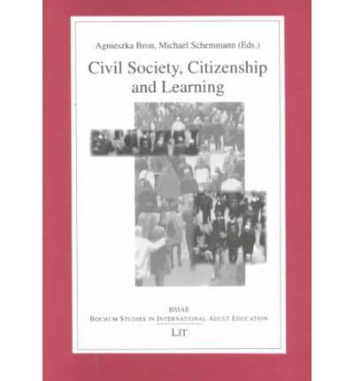 Civil Society, Citizenship and Learning