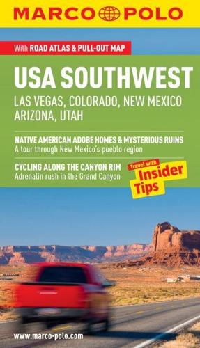 USA Southwest (Las Vegas, Colorado, New Mexico, Arizona, Utah) Guide