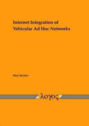Internet Integration of Vehicular Ad Hoc Networks