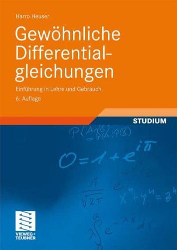 Gewöhnliche Differentialgleichungen : Einführung in Lehre und Gebrauch