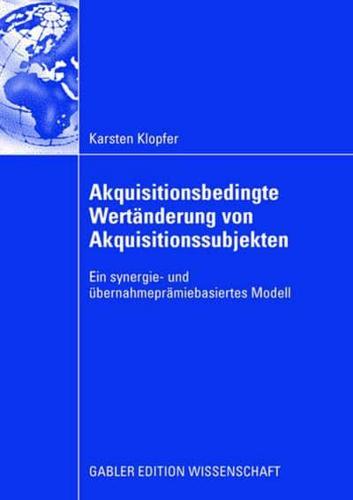 Akquisitionsbedingte Wertänderung Von Akquisitionssubjekten