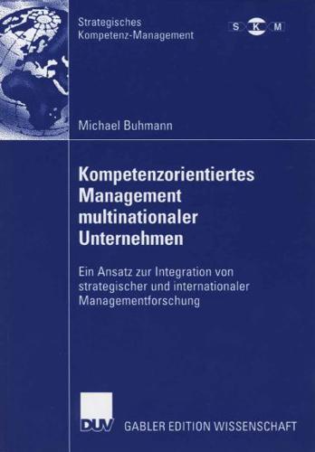 Kompetenzorientiertes Management Multinationaler Unternehmen