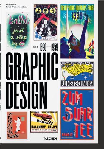 The History of Graphic Design. Vol. 1 1890-1959