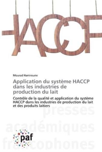 Application du système HACCP dans les industries de production du lait