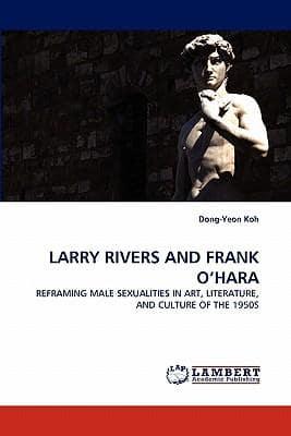 Larry Rivers and Frank O'Hara