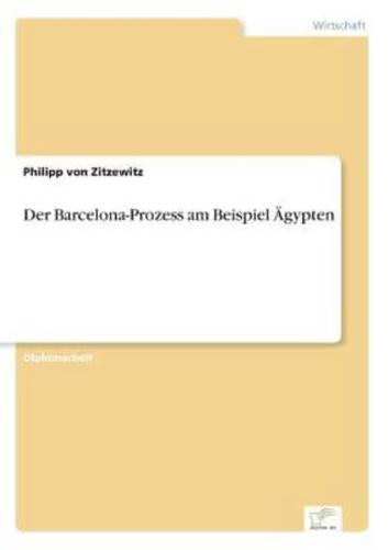 Der Barcelona-Prozess am Beispiel Ägypten