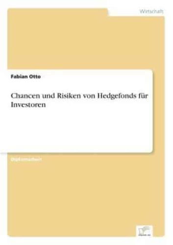 Chancen und Risiken von Hedgefonds für Investoren