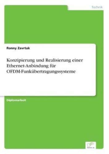 Konzipierung und Realisierung einer Ethernet-Anbindung für OFDM-Funkübertragungssysteme