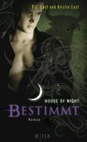 House of Night 09. Bestimmt