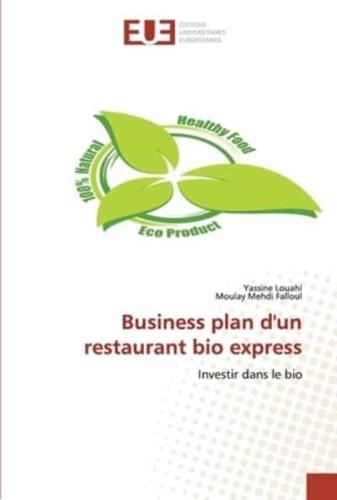 Business plan d'un restaurant bio express
