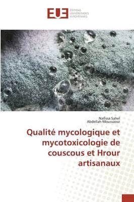 Qualitï¿½ Mycologique Et Mycotoxicologie De Couscous Et Hrour Artisanaux