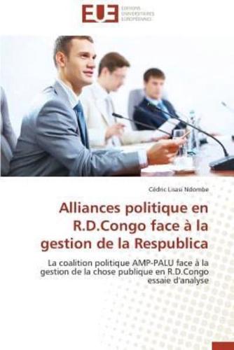 Alliances politique en r.d.congo face à la gestion de la respublica