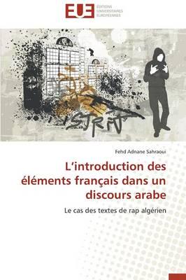 L Introduction Des Ï¿½lï¿½ments Franï¿½ais Dans Un Discours Arabe