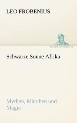 Schwarze Sonne Afrika