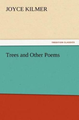 Trees and Other Poems