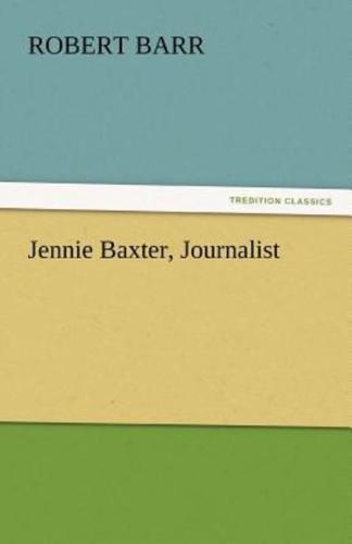 Jennie Baxter, Journalist