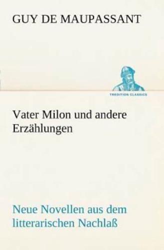 Vater Milon Und Andere Erzahlungen