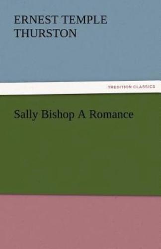 Sally Bishop a Romance