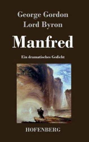 Manfred:Ein dramatisches Gedicht