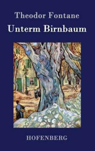 Unterm Birnbaum