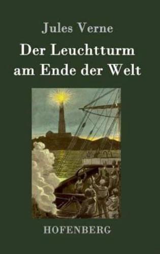 Der Leuchtturm am Ende der Welt