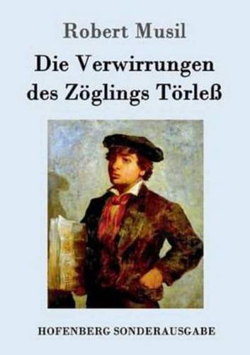 Die Verwirrungen des Zöglings Törleß