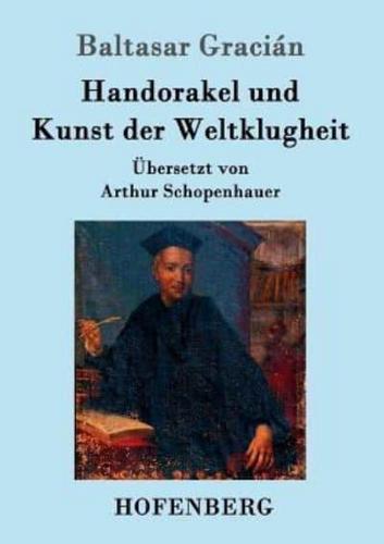 Handorakel und  Kunst der Weltklugheit