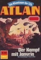 Atlan 604: Der Kampf mit Janvrin (Heftroman)