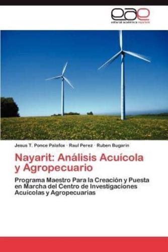 Nayarit: Análisis Acuícola y Agropecuario