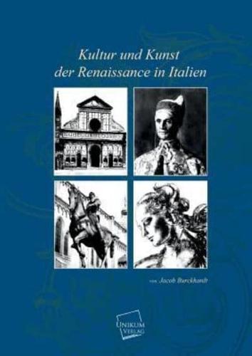 Kultur Und Kunst Der Renaissance in Italien