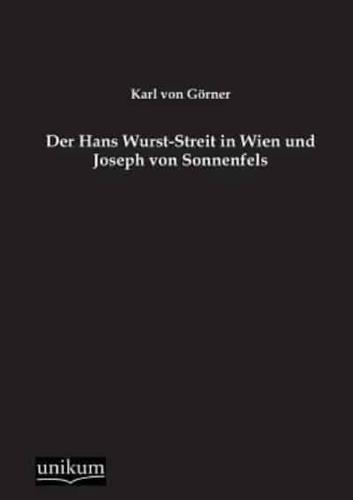 Der Hans Wurst-Streit in Wien Und Joseph Von Sonnenfels