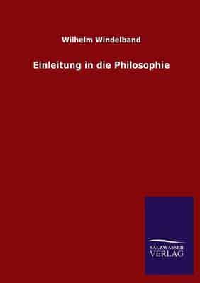 Einleitung in die Philosophie