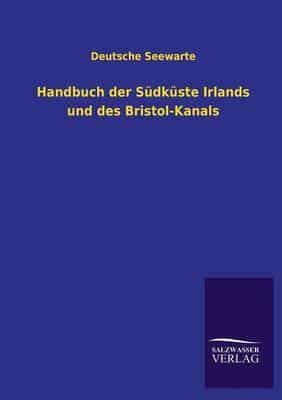Handbuch Der Sudkuste Irlands Und Des Bristol-Kanals