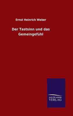 Der Tastsinn und das Gemeingefühl