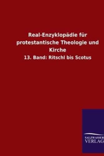 Real-Enzyklopädie Für Protestantische Theologie Und Kirche