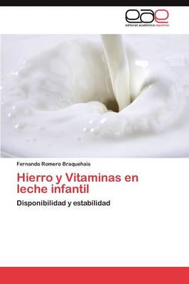Hierro y Vitaminas en leche infantil