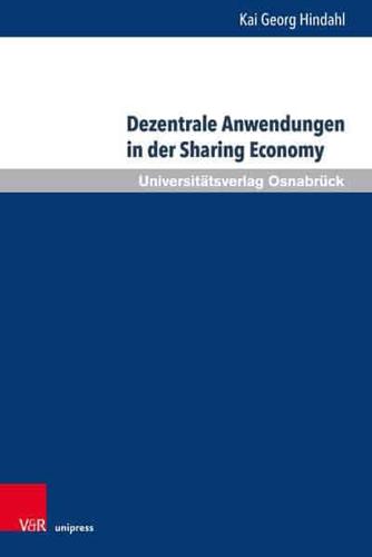 Dezentrale Anwendungen in Der Sharing Economy