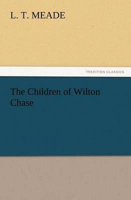 The Children of Wilton Chase