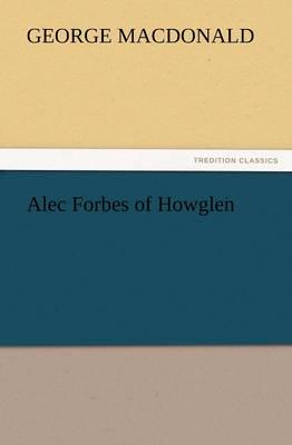 Alec Forbes of Howglen