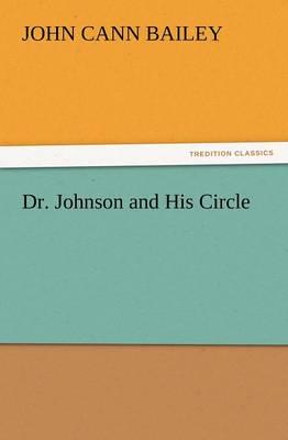 Dr. Johnson and His Circle